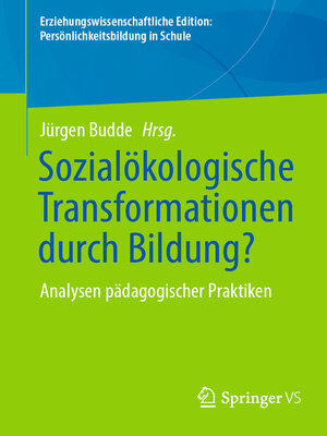 cover image of Sozialökologische Transformationen durch Bildung?